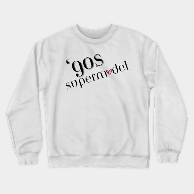 90s supermodel Crewneck Sweatshirt by Once Upon a Find Couture 